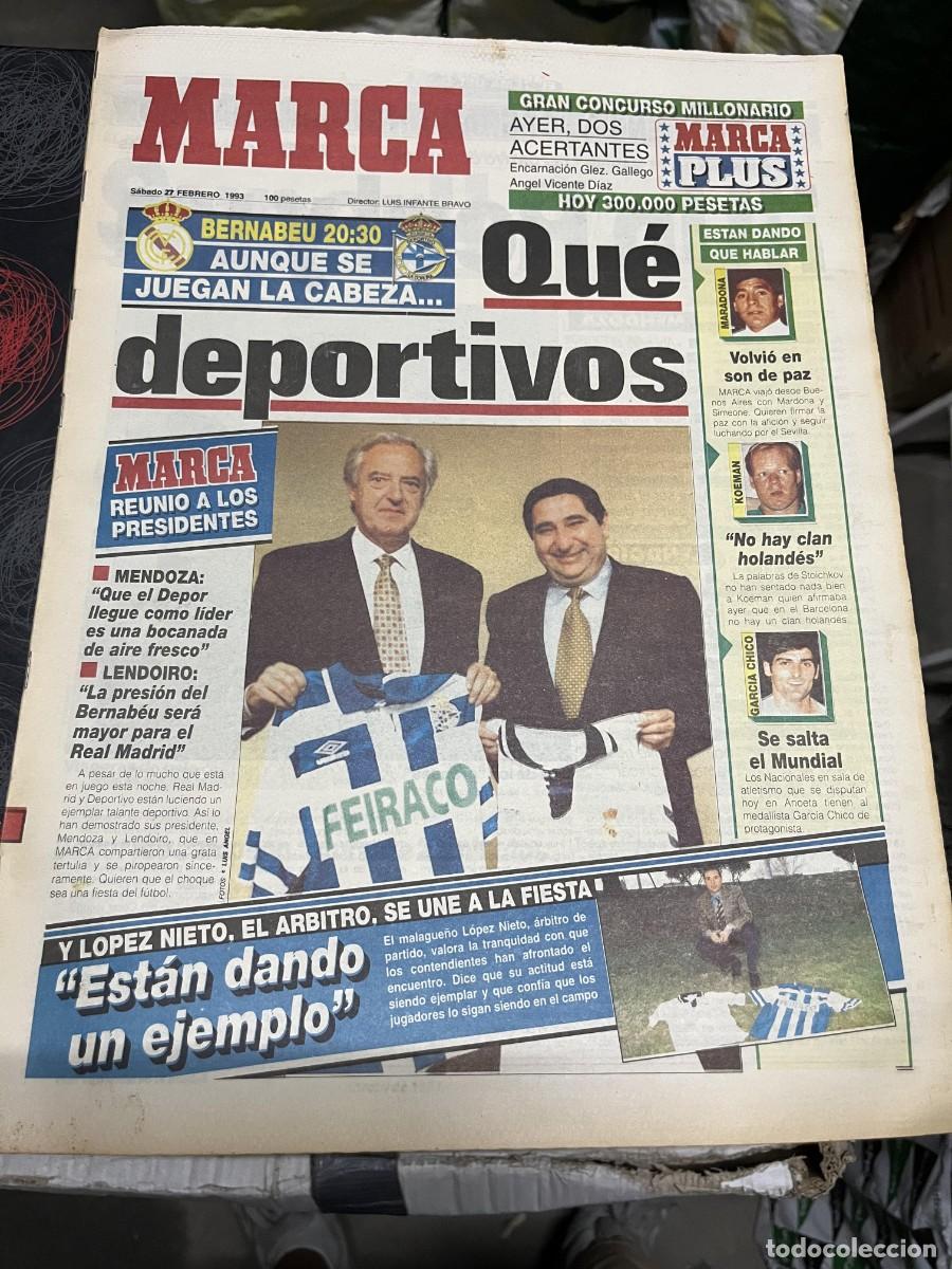 Coleccionismo deportivo: MARCA (27-2-1993) REAL MADRID DEPORTIVO CORU&Ntilde;A MENDONZA LENDOIRO LOPEZ NIETO