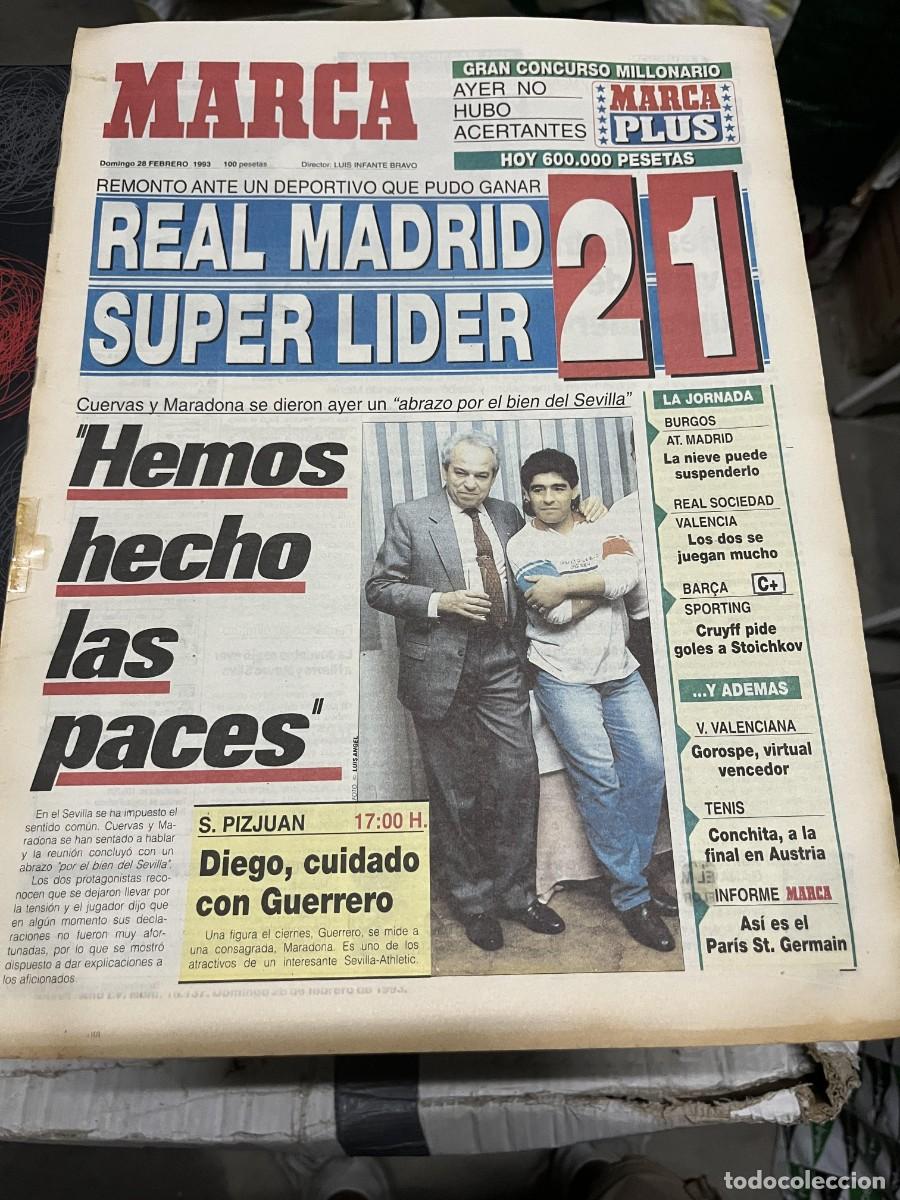 Coleccionismo deportivo: MARCA (28-2-1993) LIDER REAL MADRID 2-1 DEPORTIVO CORU&Ntilde;A MARADONA SEVILLA CUERVAS PSG