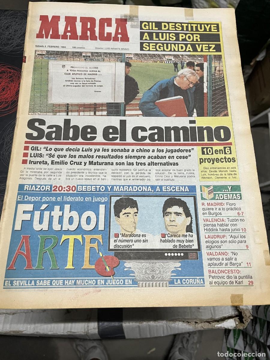 Coleccionismo deportivo: MARCA(6-2-1993)JESUS GIL DESTITUCION LUIS ARAGONES ATLETICO MADRID MARADONA BEBETO DEPORTIVO SEVILLA