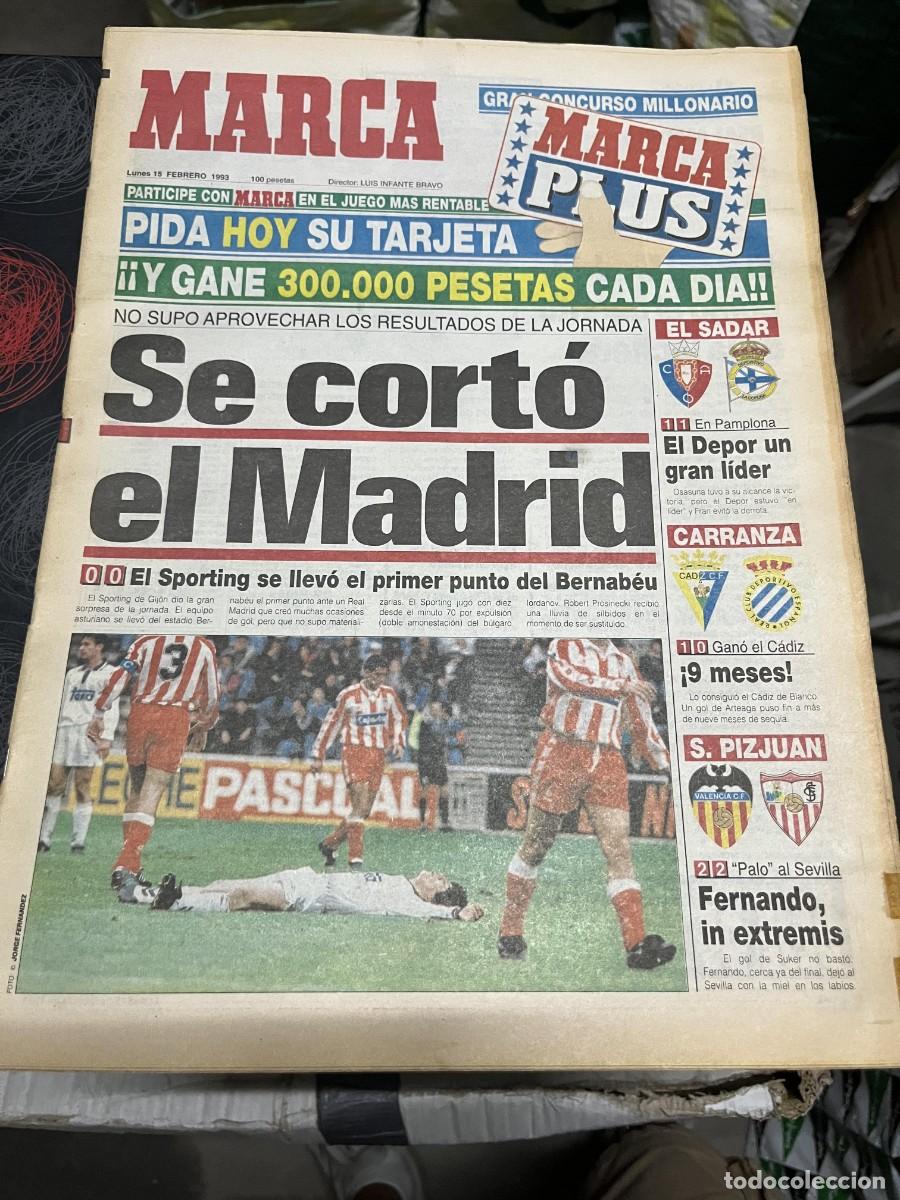 Coleccionismo deportivo: MARCA (15-2-1993) REAL MADRID 0-0 SPORTING GIJON JORNADA LIGA VALENCIA 2-2 SEVILLA