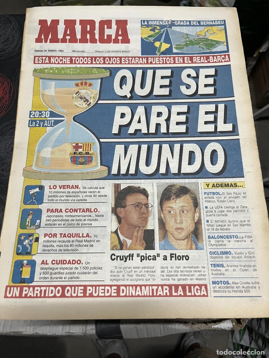 Coleccionismo deportivo: MARCA (30-1-1993) HOY REAL MADRID BARCELONA EL CLASICO CRUYFF BENITO FLORO BUTRAGUE&Ntilde;O