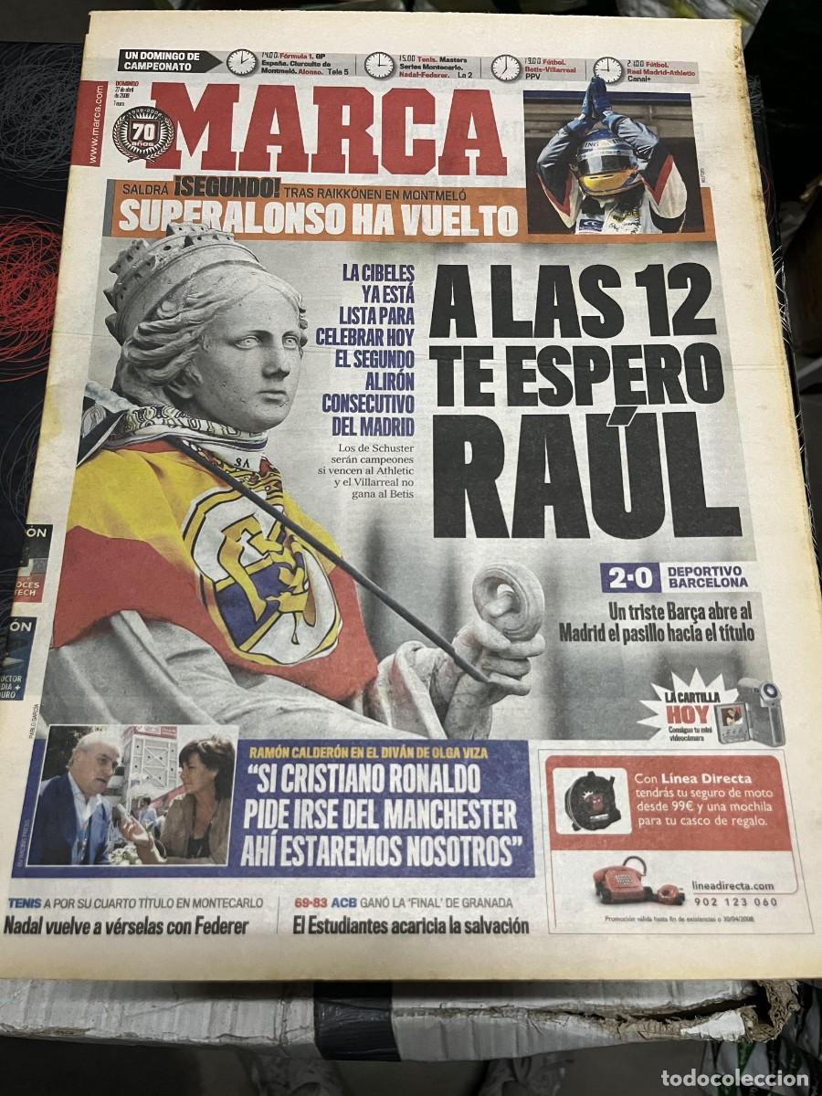 Coleccionismo deportivo: MARCA (27-4-2008) FERNANDO ALONSO DEPORTIVO CORU&Ntilde;A 2-0 BARCELONA CIBELES CAMPEON LIGA REAL MADRID