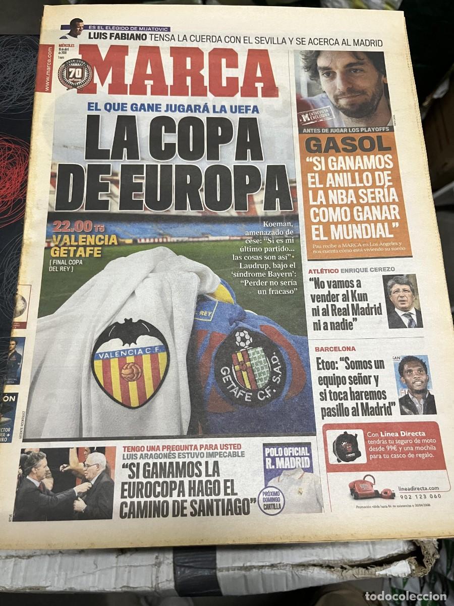 Coleccionismo deportivo: MARCA (16-4-2008) HOY FINAL COPA REY VALENCIA GETAFE LUIS FABIANO PAU GASOL ETOO CEREZO KUN AGUERO