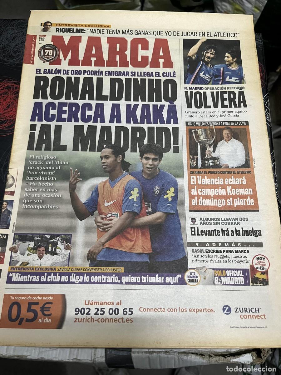 Coleccionismo deportivo: MARCA (18-4-2008) RONALDINHO KAKA REAL MADRID GRANERO VALENCIA KOEMAN CAMPEON COPA