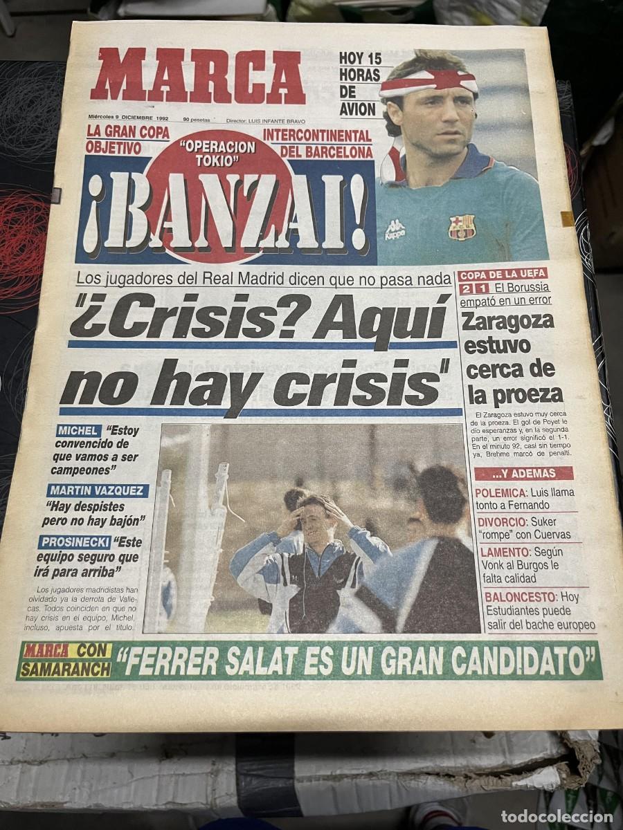Coleccionismo deportivo: MARCA (9-12-1992) STOICHKOV CRISIS REAL MADRID SAMARANCH FERRER SALAT COI
