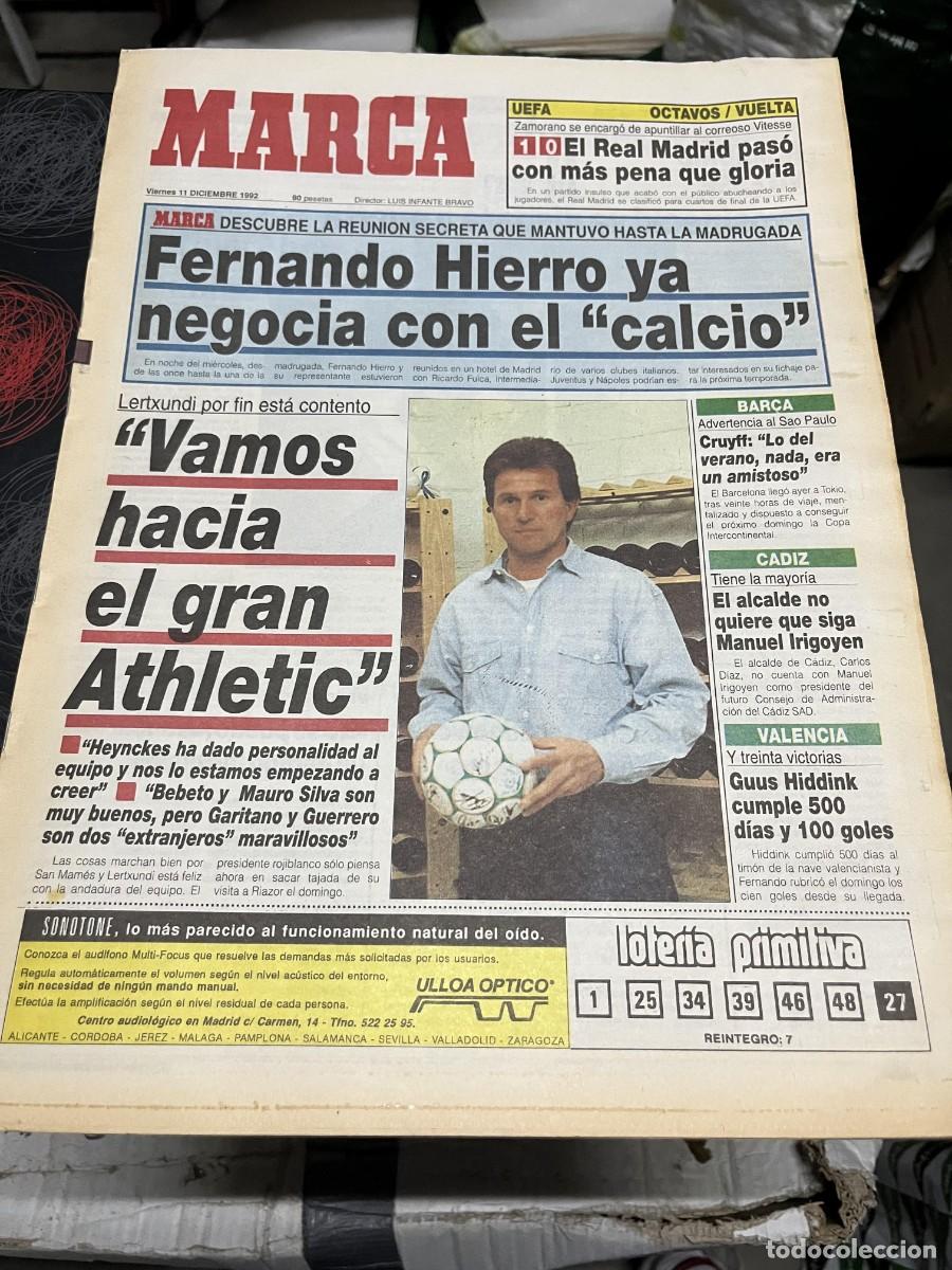 Coleccionismo deportivo: MARCA (11-12-1992) HEYNCKES ATHLETIC BILBAO FERNANDO HIERRO UEFA REAL MADRID 1-0 VITESSE ANGEL NIETO