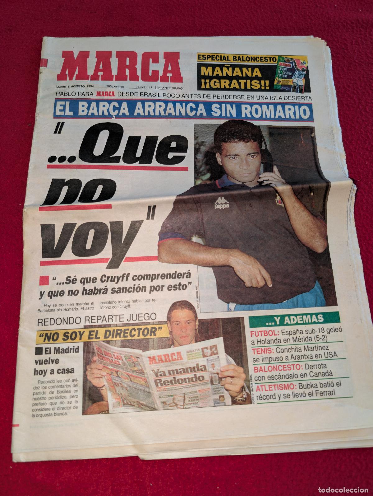 Coleccionismo deportivo: PERIODICO PRENSA agosto 1994 MARCA zona norte ROMARIO REDONDO FRAN BUBKA
