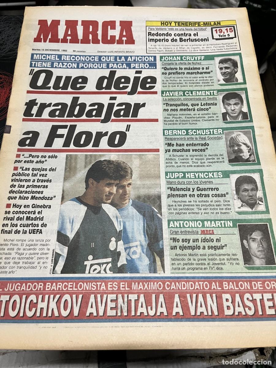 Coleccionismo deportivo: MARCA(15-12-1992)BENITO FLORO MICHEL REAL MADRID HOY TENERIFE MILAN REDONDO STOICHKOV ANTONIO MARTIN