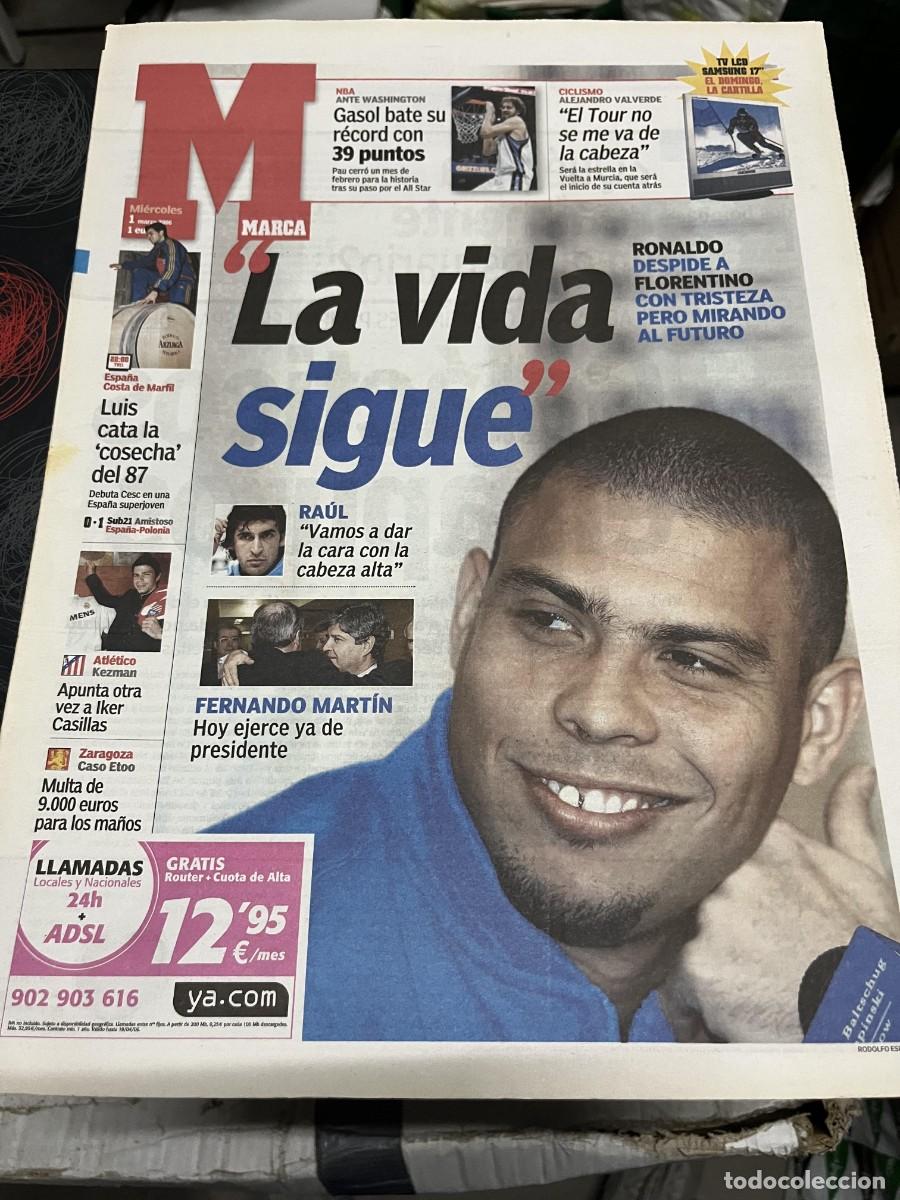 Coleccionismo deportivo: MARCA (1-3-2006) RONALDO NAZARIO PRESIDENTE FERNANDO MARTIN REAL MADRID KEZMAN ATLETICO MESSI