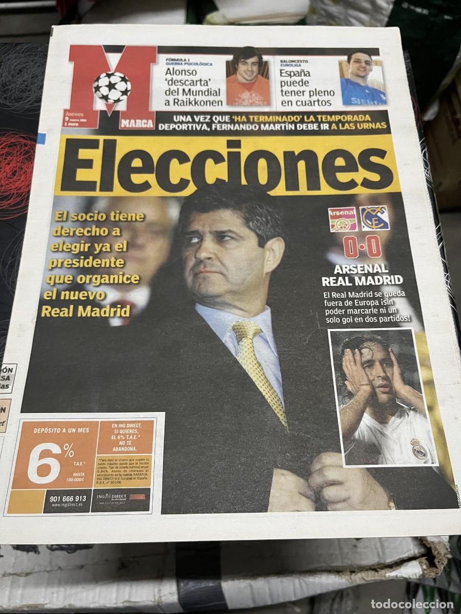 Coleccionismo deportivo: MARCA (9-3-2006) ARSENAL 0-0 REAL MADRID ELECCIONES PRESIDENTE REAL MADRID FERNANDO ALONSO