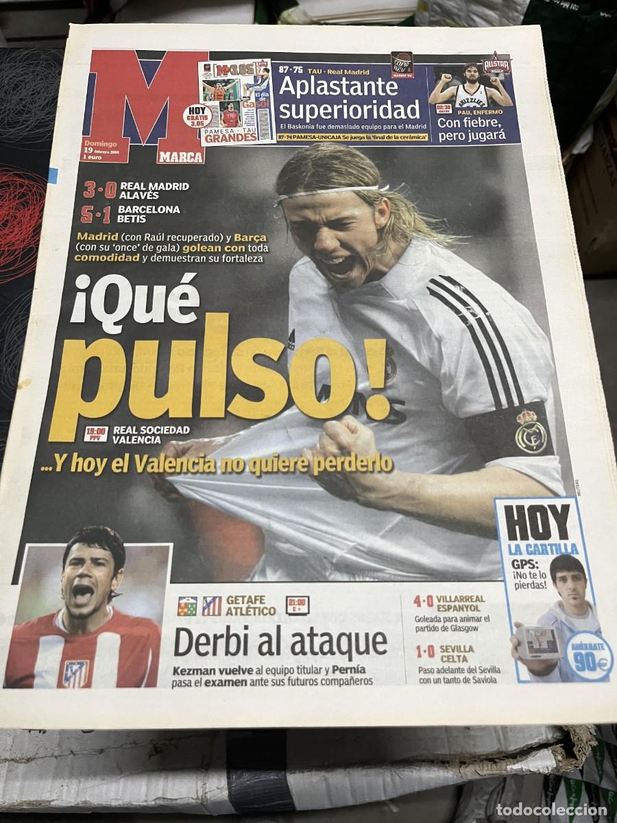 Coleccionismo deportivo: MARCA (19-2-2006) GUTI REAL MADRID 3-1 ALAVES BARCELONA 5-1 BETIS BALONCESTO ALL STAR NBA PAU GASOL