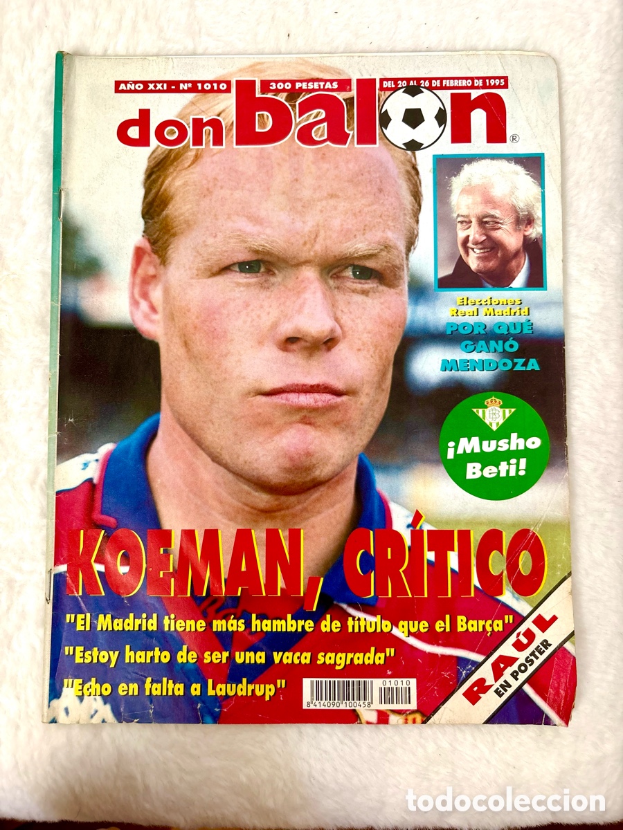 Coleccionismo deportivo: JOYA Revista Don Bal&oacute;n (N.&ordm; 1.010 febrero de 1995) KOEMAN Y P&Oacute;STER RA&Uacute;L ROOKIE REAL MADRID - Perfect