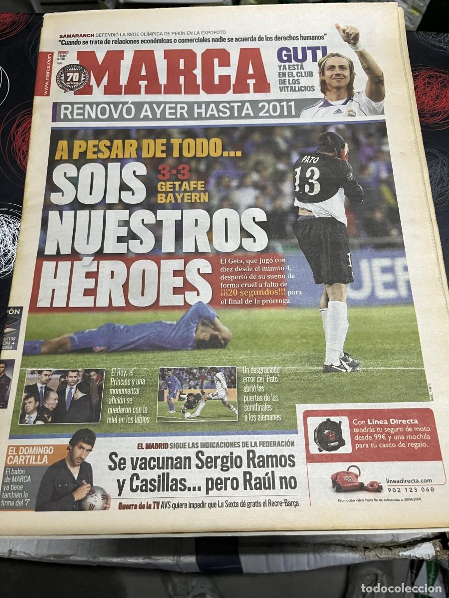 Coleccionismo deportivo: MARCA (11-4-2008) GETAFE 3-3 BAYERN MUNCHEN RENOVACION GUTI REAL MADRID RAUL GONZALEZ GTA IV