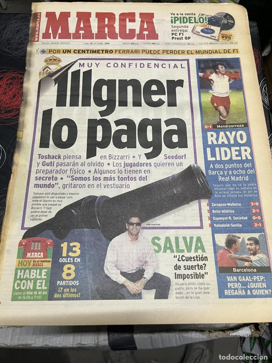 Coleccionismo deportivo: MARCA (18-10-1999) ILLGNER ALAVES 0-1 RAYO LIDER FORMULA 1 FERRARI SALVA BALLESTA JORNADA LIGA