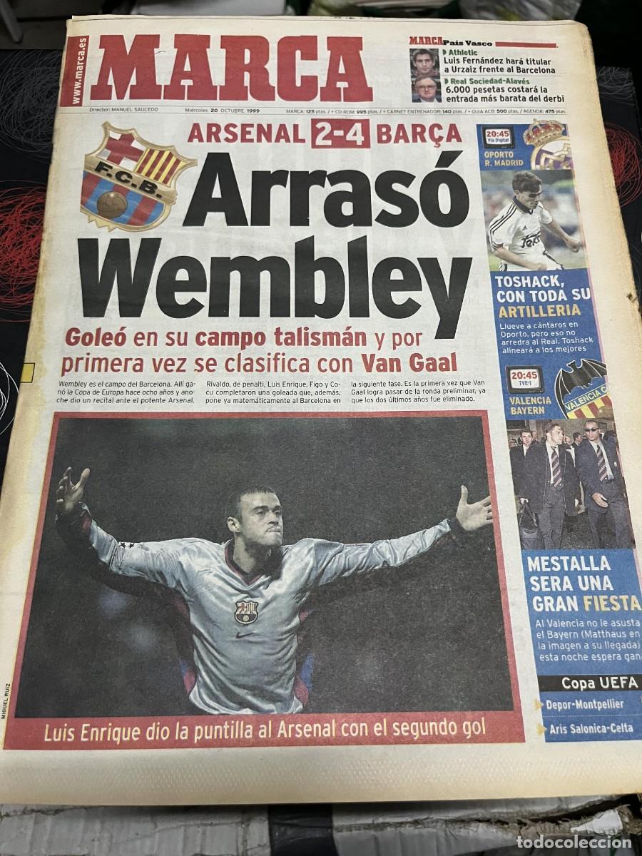 Coleccionismo deportivo: MARCA (20-10-1999) ARSENAL 2-4 BARCELONA LUIS ENRIQUE VALENCIA BAYERN MUNCHEN OPORTO REAL MADRID
