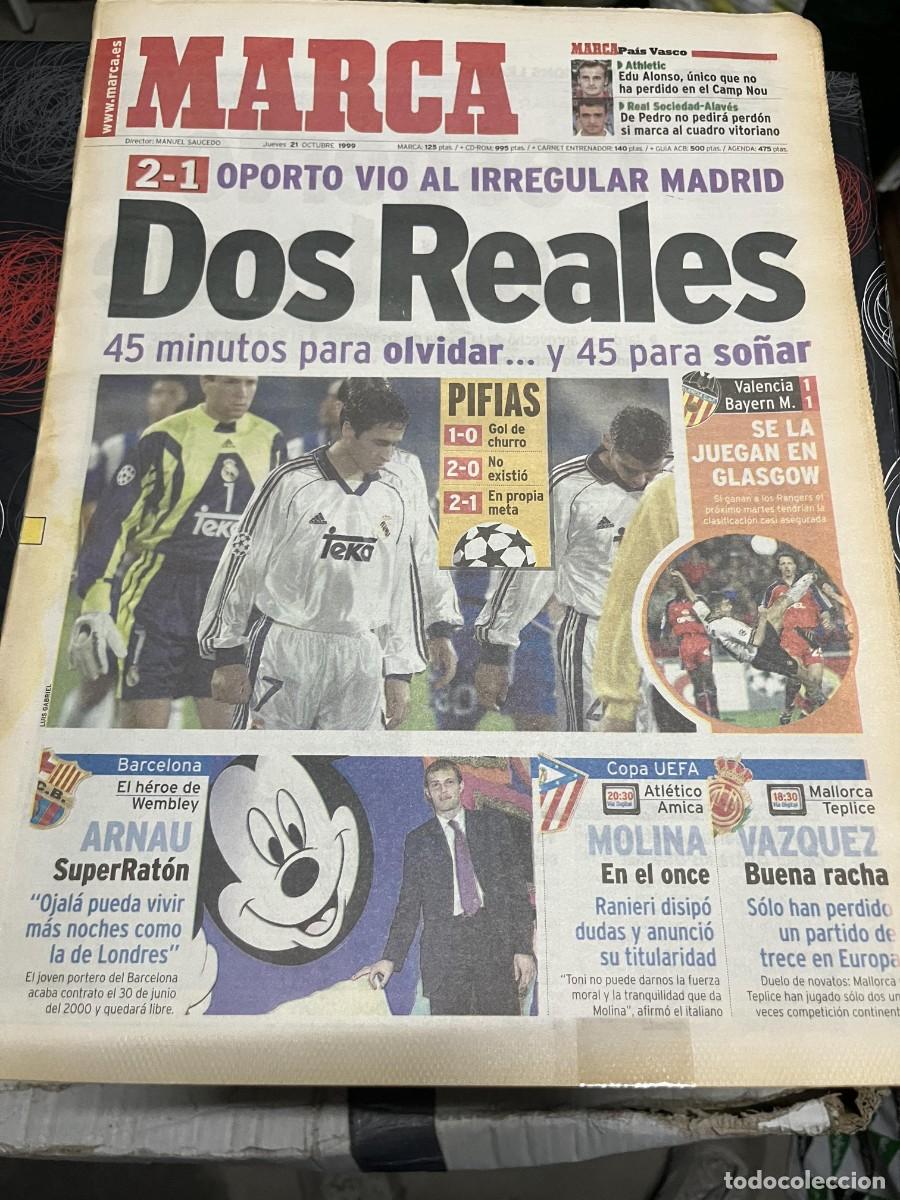 Coleccionismo deportivo: MARCA (21-10-1999) VALENCIA 1-1 BAYERN MUNCHEN OPORTO 2-1 REAL MADRID ARNAU ATLETICO AMICA MALLORCA