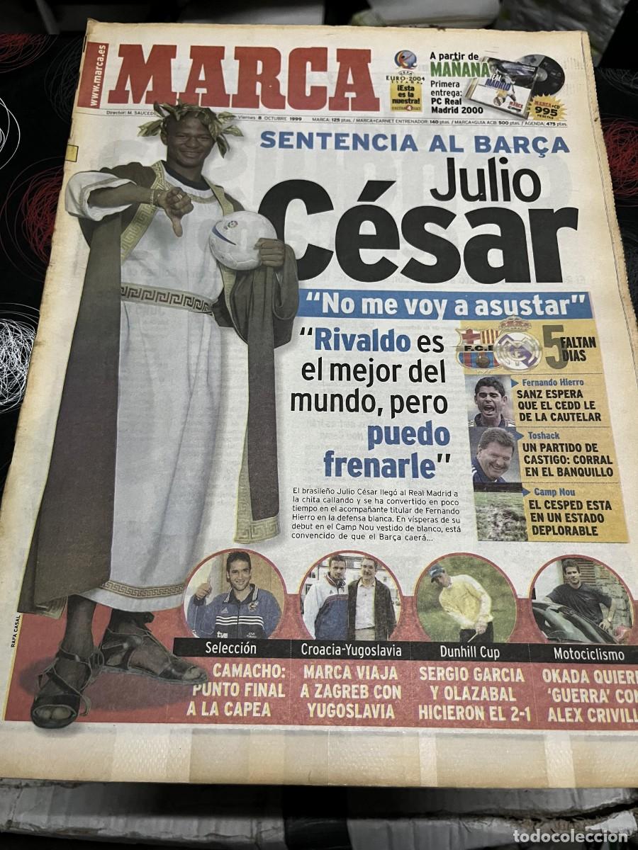 Coleccionismo deportivo: MARCA (8-10-1999) JULIO CESAR RIVALDO BARCELONA REAL MADRID FERNANDO HIERRO TOSHACK