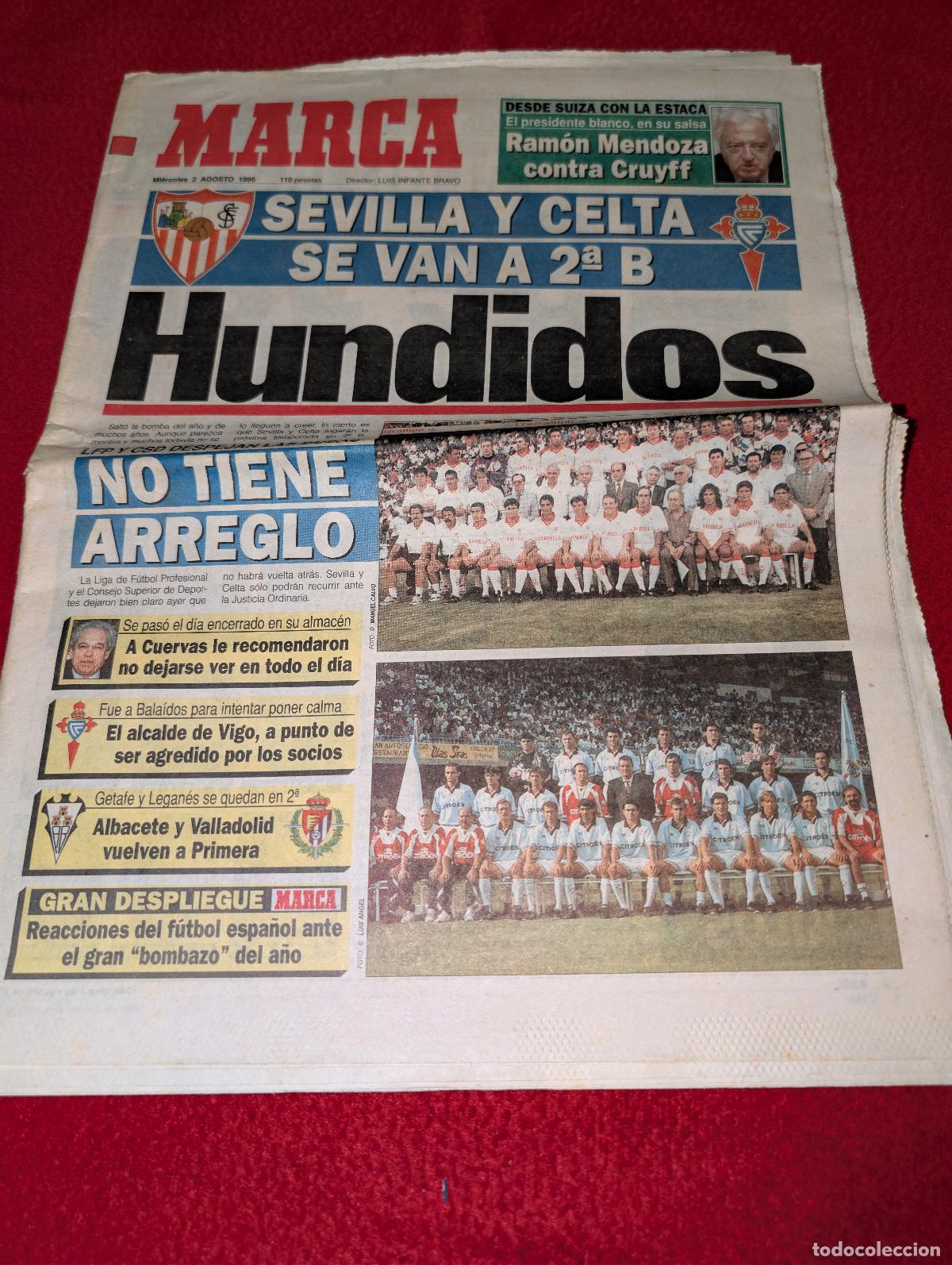 Coleccionismo deportivo: PERIODICO PRENSA agosto 1995 MARCA zona norte SEVILLA CELTA DELGADO MECO FIZ LARRAINZAR ++