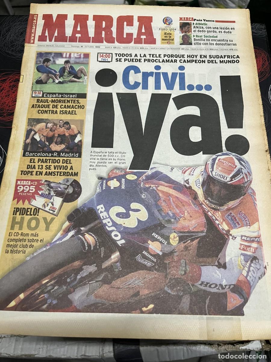 Coleccionismo deportivo: MARCA (10-10-1999) HOY ALEX CRIVILLE MOTO GP ESPA&Ntilde;A ISRAEL ATHLETIC ALKIZA REAL SOCIEDAD BONILLA