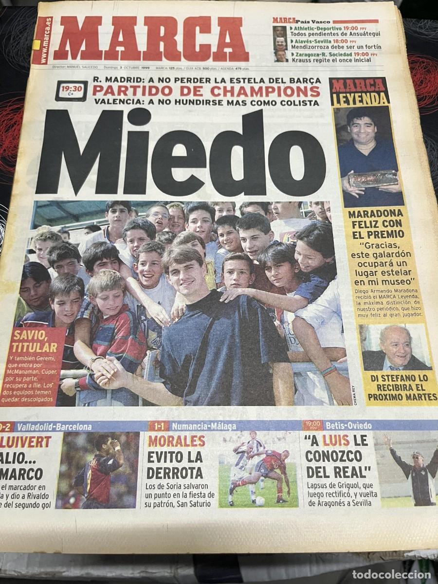 Coleccionismo deportivo: MARCA (3-10-1999) SAVIO REAL MADRID VALENCIA MARCA LEYENDA MARADONA VALLADOLID 0-2 BARCELONA LIGA