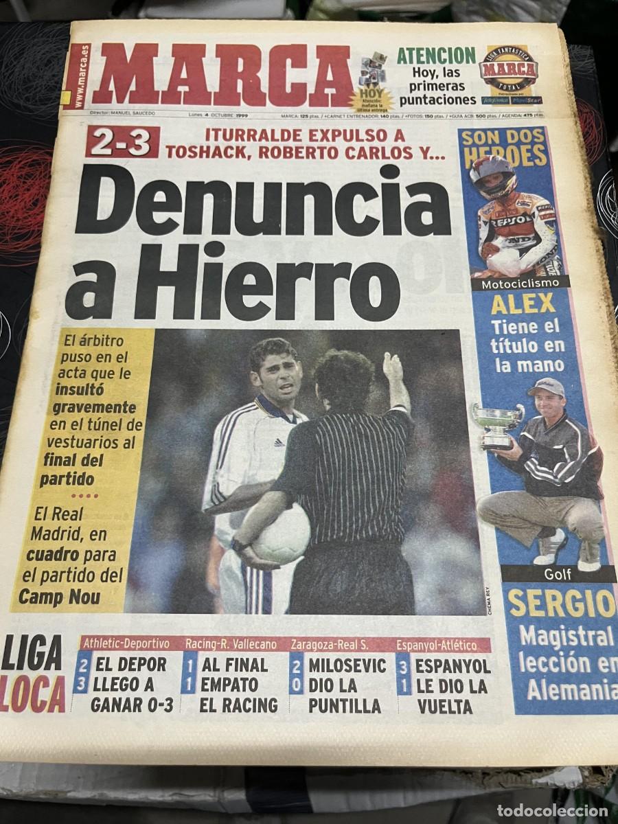 Coleccionismo deportivo: MARCA (4-10-1999) REAL MADRID 2-3 VALENCIA ESPANYOL 3-1 ATLETICO JORNADA LIGA DOOHAN LUIS ENRIQUE