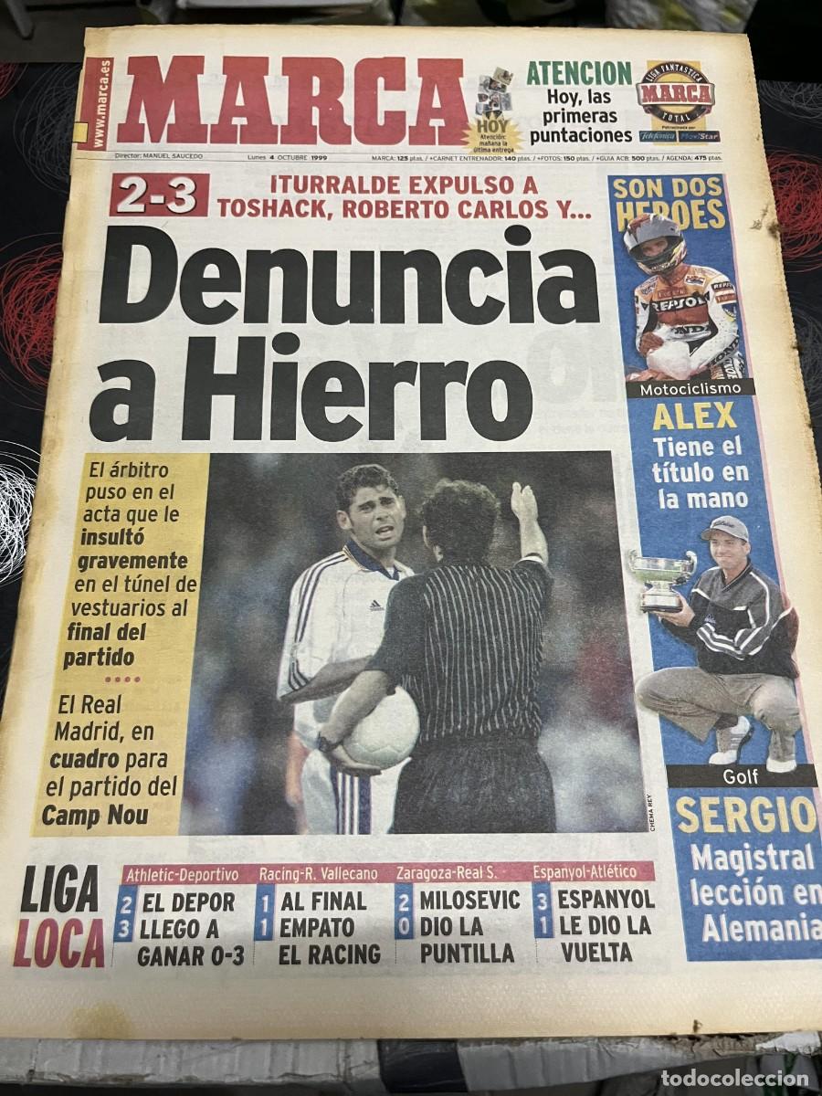 Coleccionismo deportivo: MARCA (4-10-1999) REAL MADRID 2-3 VALENCIA ESPANYOL 3-1 ATLETICO JORNADA LIGA DOOHAN LUIS ENRIQUE