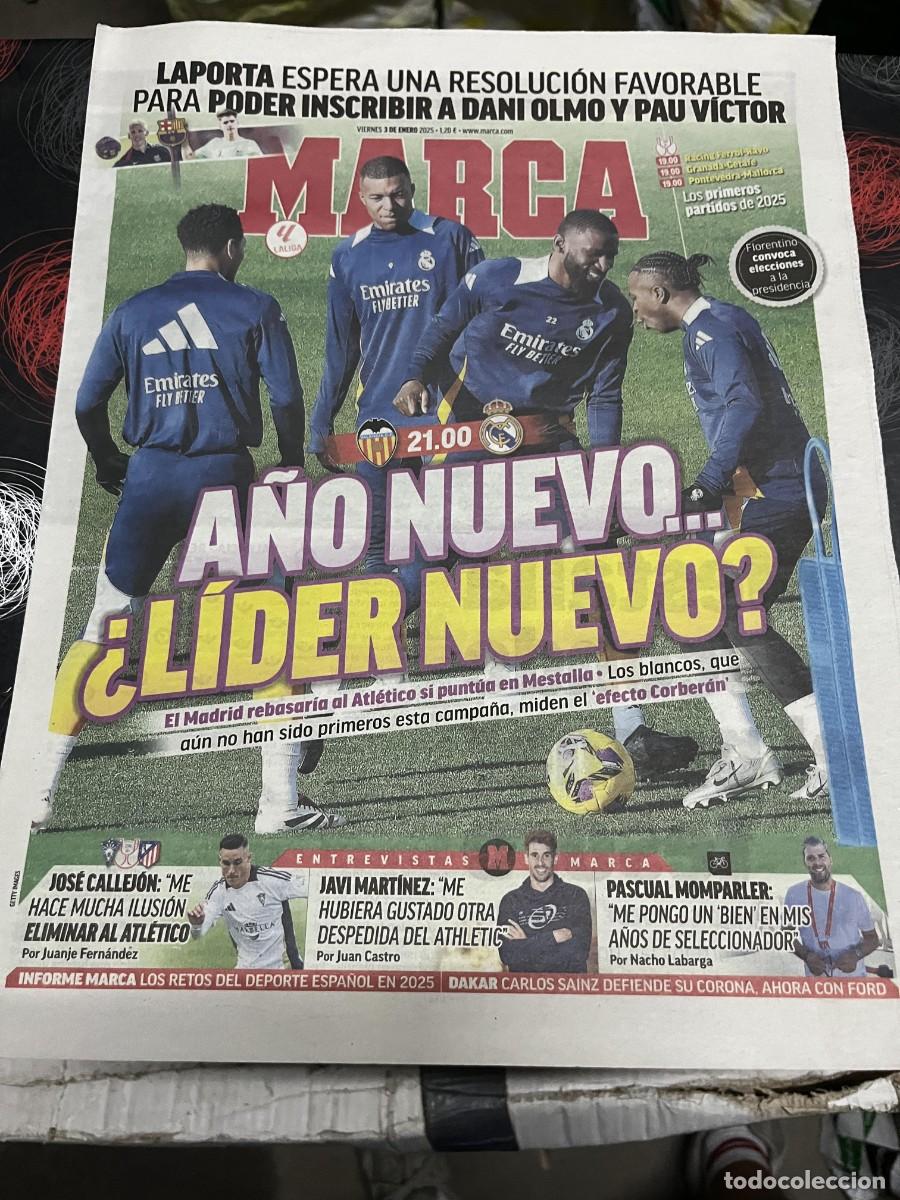 Coleccionismo deportivo: MARCA (3-1-2025) HOY VALENCIA REAL MADRID JOSE CALLEJON ENTREVISTA JAVI MARTINEZ PASCUAL MOMPARLER