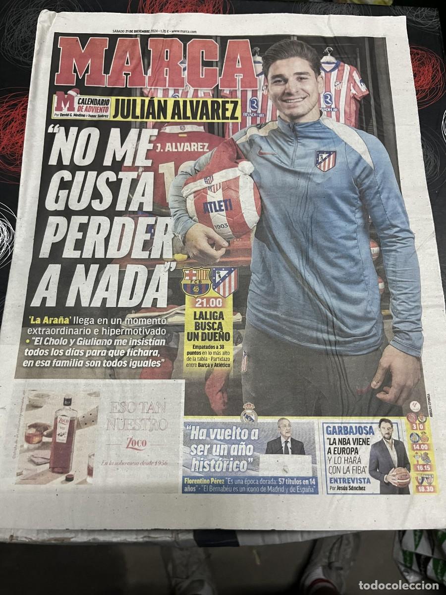 Coleccionismo deportivo: MARCA (21-12-2024) JULIAN ALVAREZ HOY BARCELONA ATLETICO MADRID FLORENTINO PEREZ GARBAJOSA