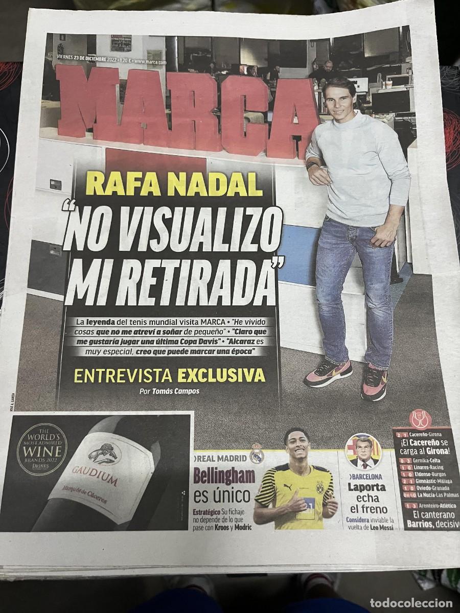 Coleccionismo deportivo: MARCA (23-12-2022) ENTREVISTA EXCLUSIVA RAFAEL NADAL TENIS BELLINGHAM LAPORTA BARCELONA
