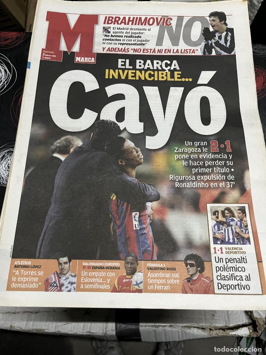 Coleccionismo deportivo: MARCA(2-2-2006)IBRAHIMOVIC COPA BARCELONA 2-1 ZARAGOZA RONALDINHO VALENCIA 1-1 DEPORTIVO AL GHANDOUR