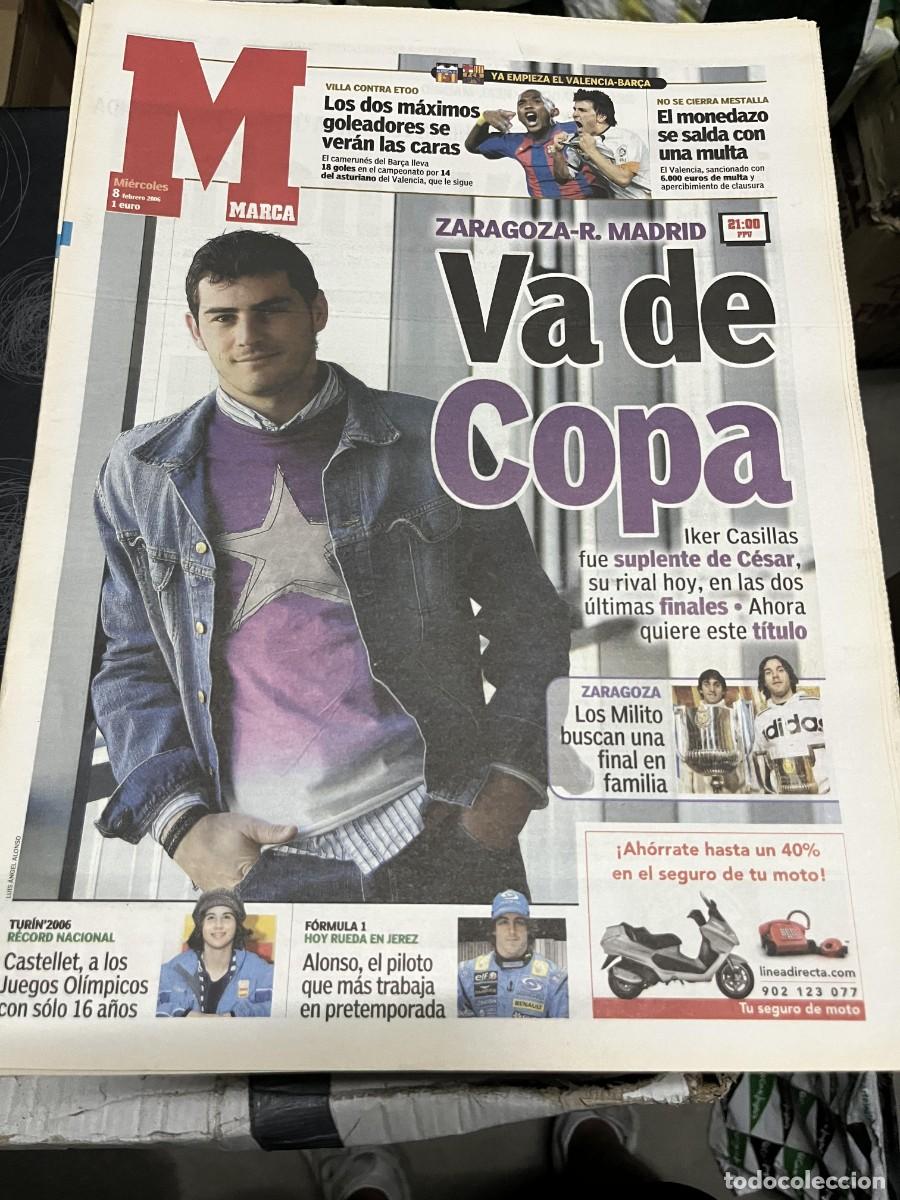 Coleccionismo deportivo: MARCA (8-2-2006) CASILLAS ETOO VALENCIA BARCELONA HOY ZARAGOZA REAL MADRID PETROV QUERALT CASTELLET