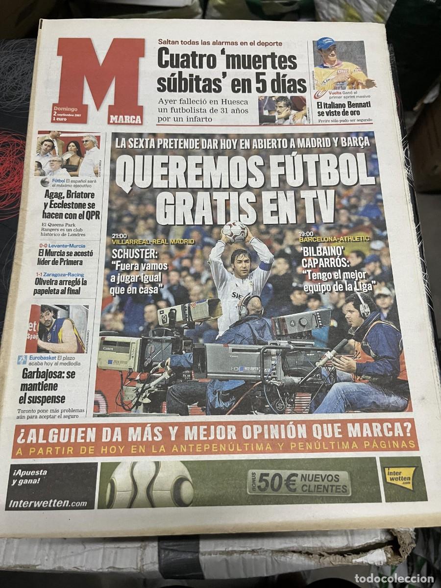 Coleccionismo deportivo: MARCA (2-9-2007)BENNATI HOY VILLARREAL REAL MADRID BARCELONA ATHLETIC BILBAO GARBAJOSA TORRES BEITIA