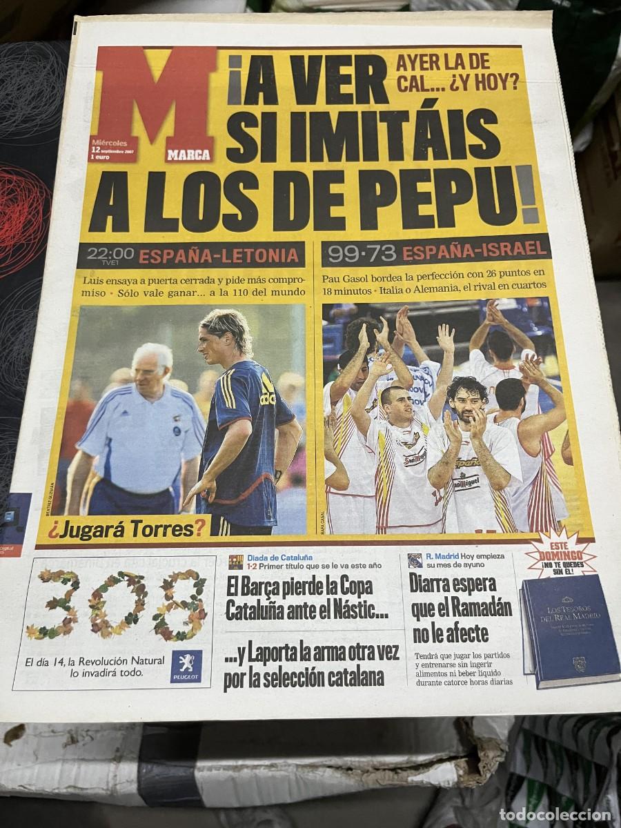 Coleccionismo deportivo: MARCA (12-9-2007) EUROBASKET ESPA&Ntilde;A LETONIA ISRAEL PEPU LUIS ARAGONES TORRES DIRK NOWITZKI SASTRE