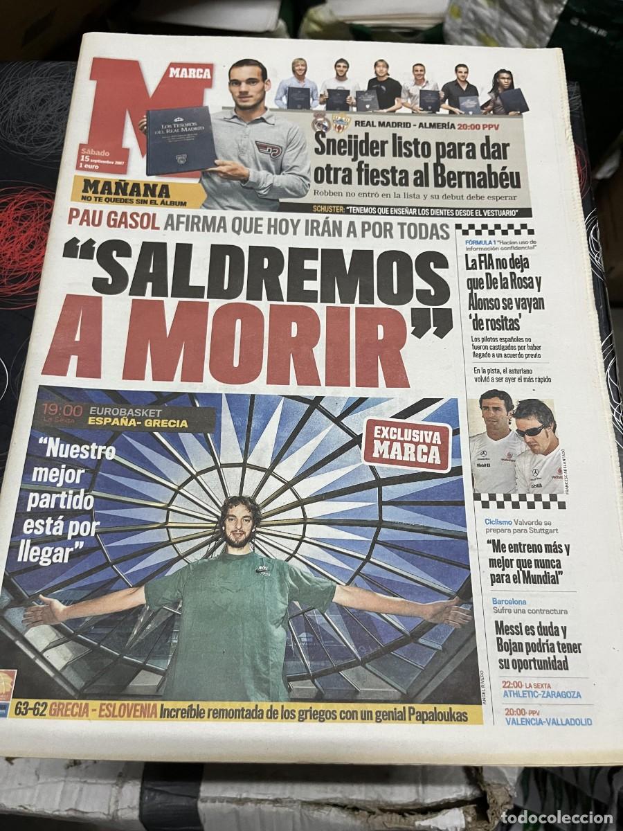 Coleccionismo deportivo: MARCA (15-9-2007) SNEIJDER TORRES GASOL HOY EUROBASKET ESPA&Ntilde;A GRECIA FIA FORMULA 1 ESPIONAJE ALONSO