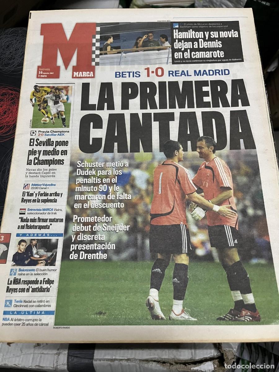 Coleccionismo deportivo: MARCA (16-8-2007) BETIS 1-0 REAL MADRID SEVILLA 2-0 AEK HOY ATLETICO VOJVODINA BAYERN 1-0 BAR&Ccedil;A