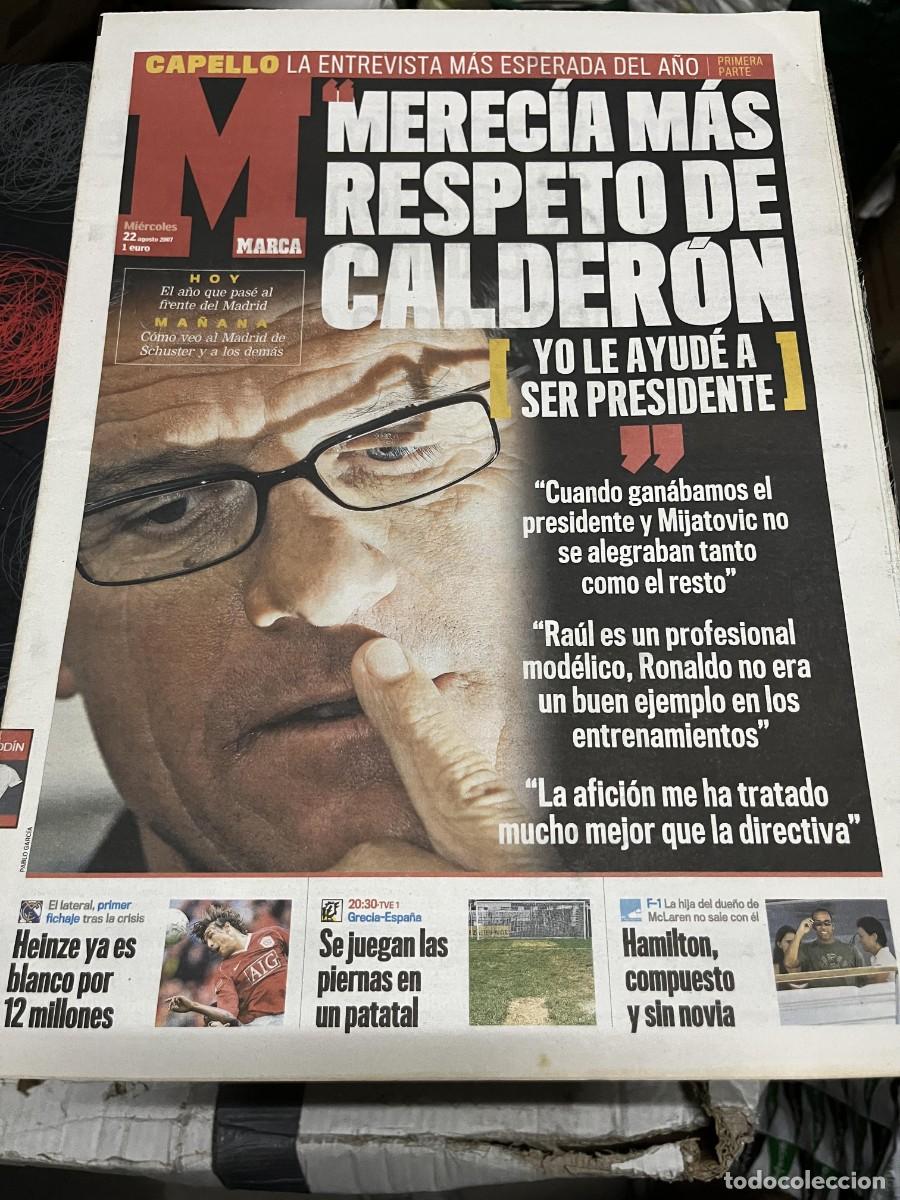 Coleccionismo deportivo: MARCA (22-8-2007) ENTREVISTA FABIO CAPELLO FICHAJE HEINZE REAL MADRID HOY GRECIA ESPA&Ntilde;A HAMILTON