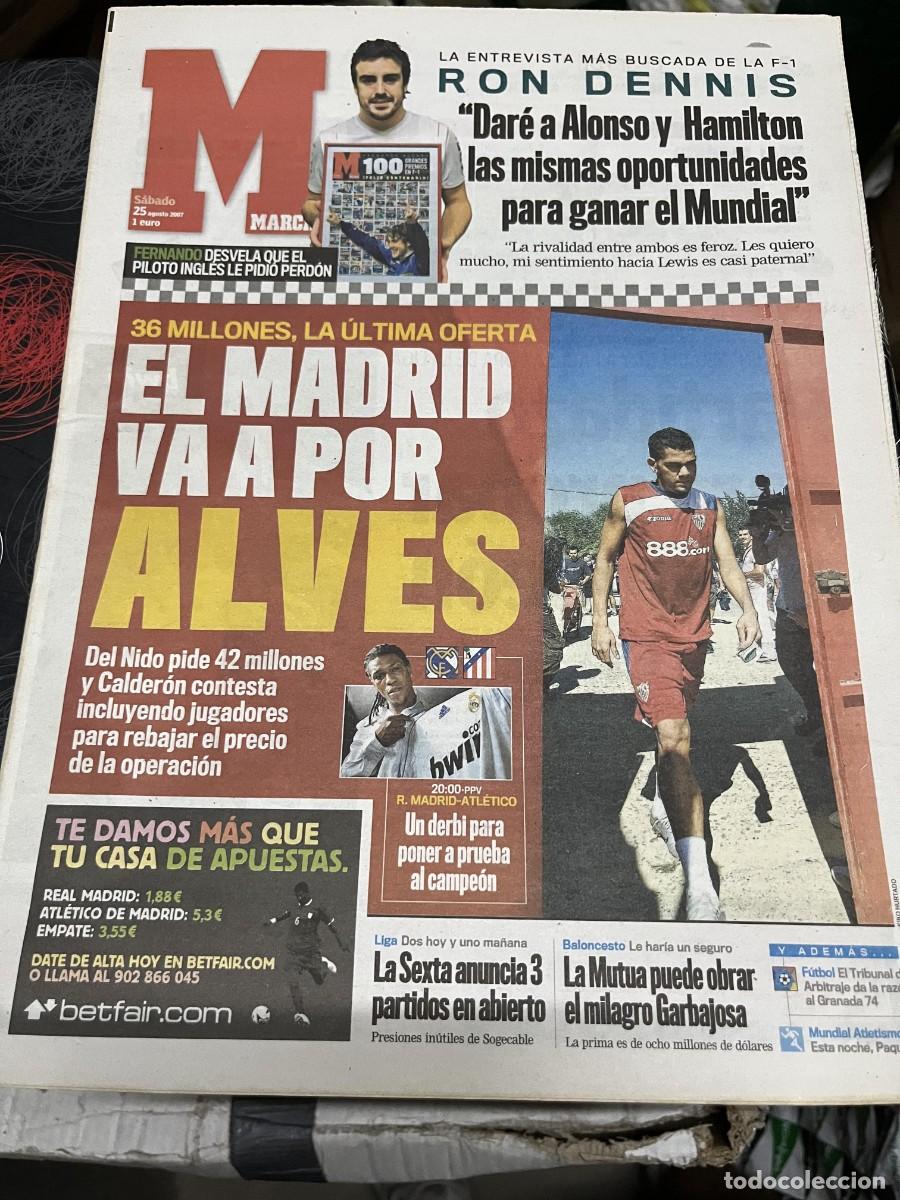 Coleccionismo deportivo: MARCA (25-8-2007) RON DENNIS FERNANDO ALONSO FICHAJE DIEGO ALVES REAL MADRID DRENTHE DI STEFANO
