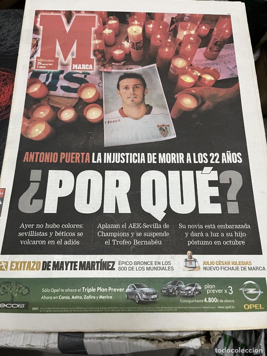 Coleccionismo deportivo: MARCA (29-8-2007) FALLECIMIENTO MUERTE ANTONIO PUERTA SEVILLA MAYTE MARTINEZ MEDALLA BRONCE