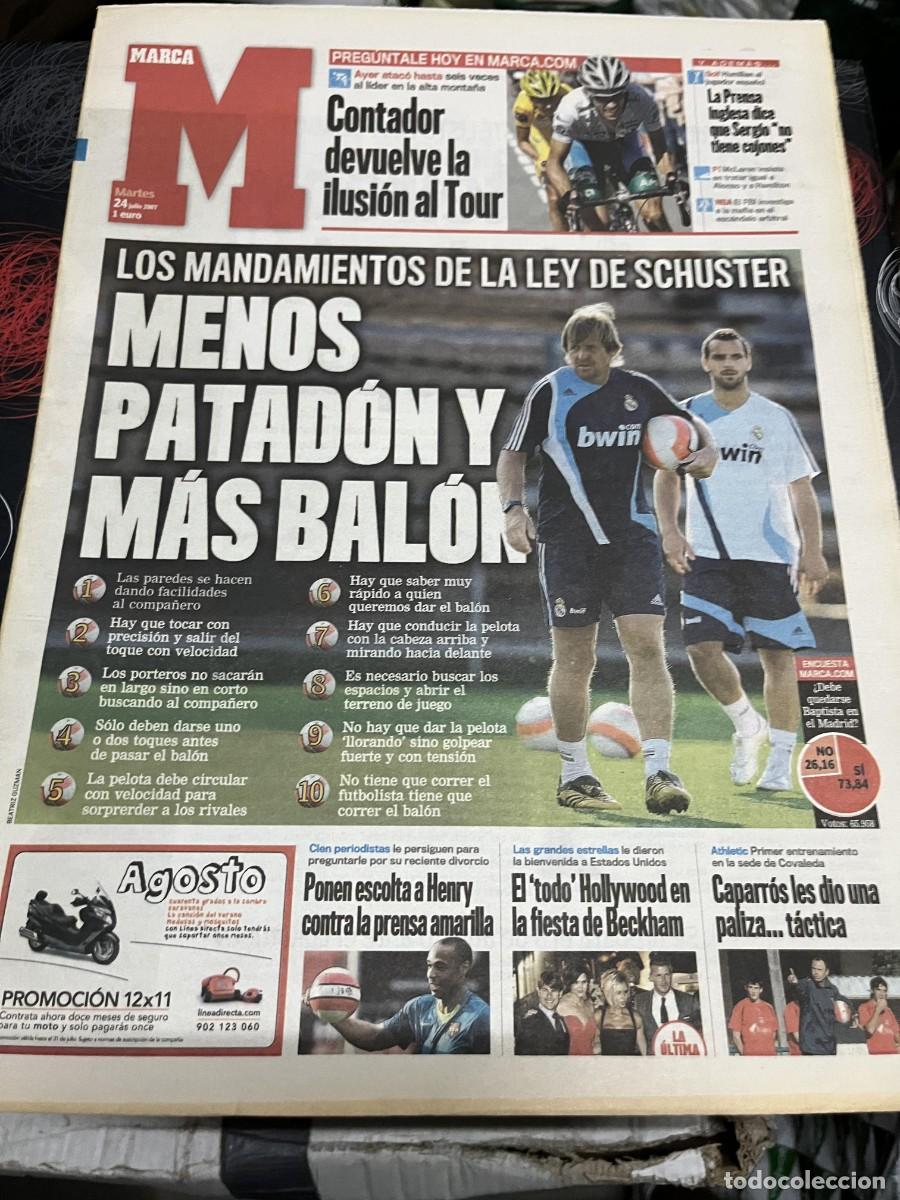 Coleccionismo deportivo: MARCA (24-7-2007) ALBERTO CONTADOR SCHUSTER REAL MADRID HENRY BECKHAM CAPARROS VAN NISTELROOY