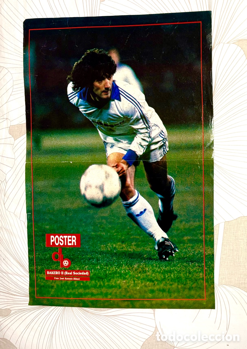 Coleccionismo deportivo: MUY DIF&Iacute;CIL P&oacute;ster Don Bal&oacute;n 1988 Bakero (Real Sociedad) + Especial Euro 88