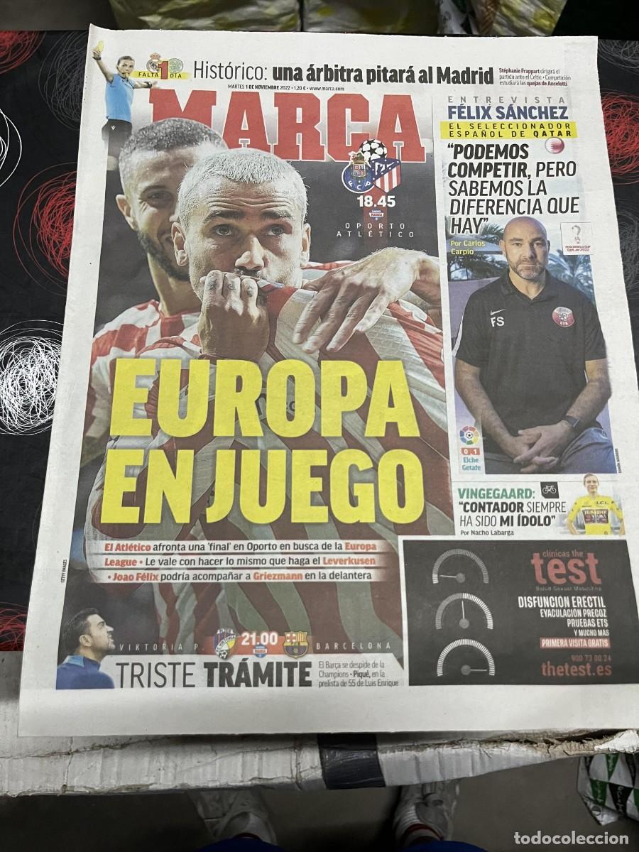 Coleccionismo deportivo: MARCA (1-11-2022) HOY CHAMPIONS OPORTO ATLETICO MADRID STEPHANIE FRAPPART ENTREVISTA FELIX SANCHEZ