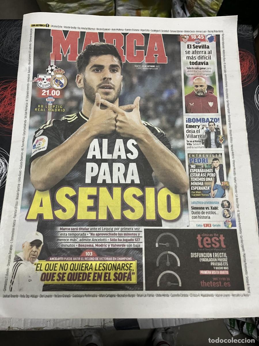 Coleccionismo deportivo: MARCA (25-10-2022) ASENSIO LEIPZIG REAL MADRID SEVILLA COPENHAGUE EMERY VILLARREAL ENTREVISTA PEDRI
