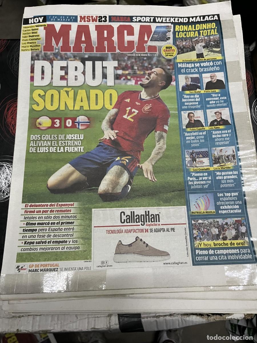 Coleccionismo deportivo: MARCA (26-3-2023) ESPA&Ntilde;A 3-0 NORUEGA DEBUT JOSELU RONALDINHO SPORT WEEKEND MALAGA