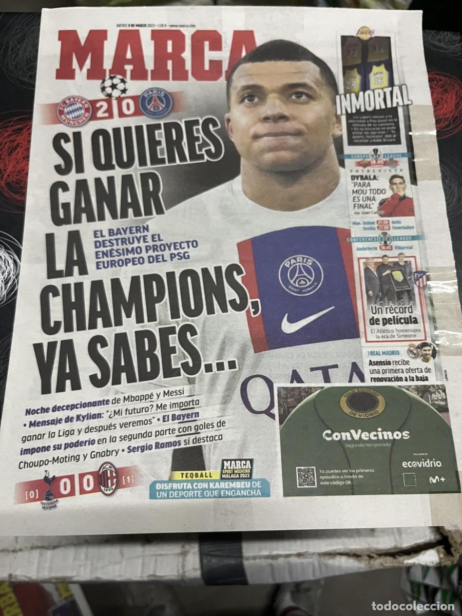 Coleccionismo deportivo: MARCA (9-3-2023) MBAPPE CHAMPIONS BAYERN MUNCHEN 2-0 PSG TOTTENHAM 0-0 MILAN DYBALA