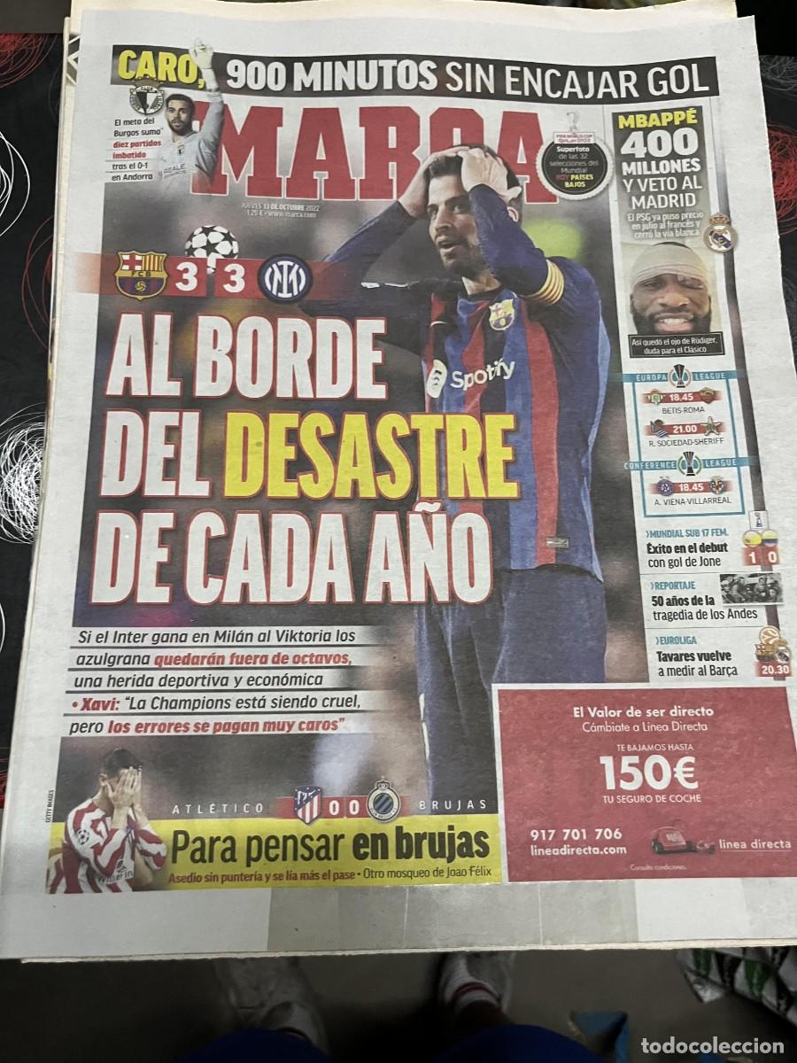 Coleccionismo deportivo: MARCA (13-10-2022) BARCELONA 3-3 INTER MILAN BURGOS CARO MBAPPE BETIS ROMA R.SOCIEDAD SHERIFF