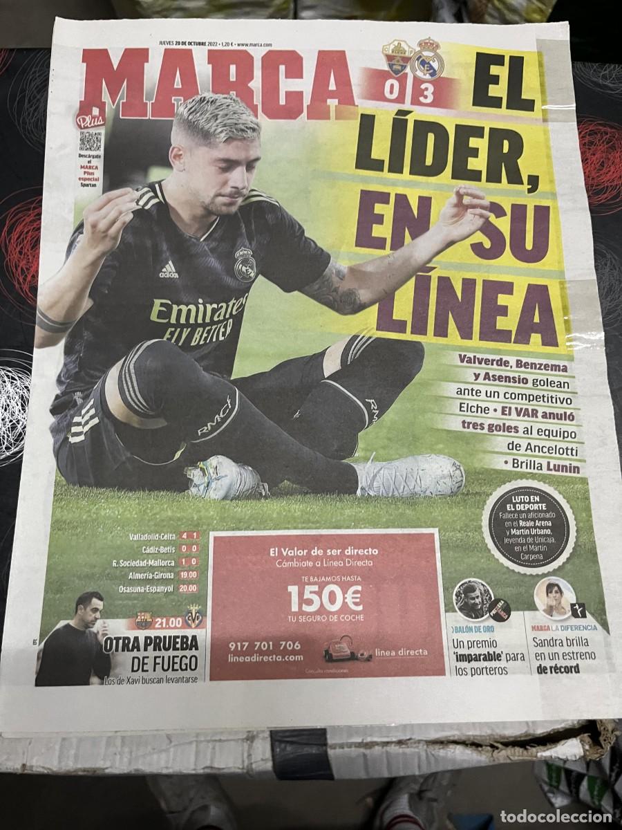 Coleccionismo deportivo: MARCA (20-10-2022) ELCHE 0-3 REAL MADRID VALVERDE VALLADOLID 4-1 CELTA BARCELONA VILLARREAL LIGA