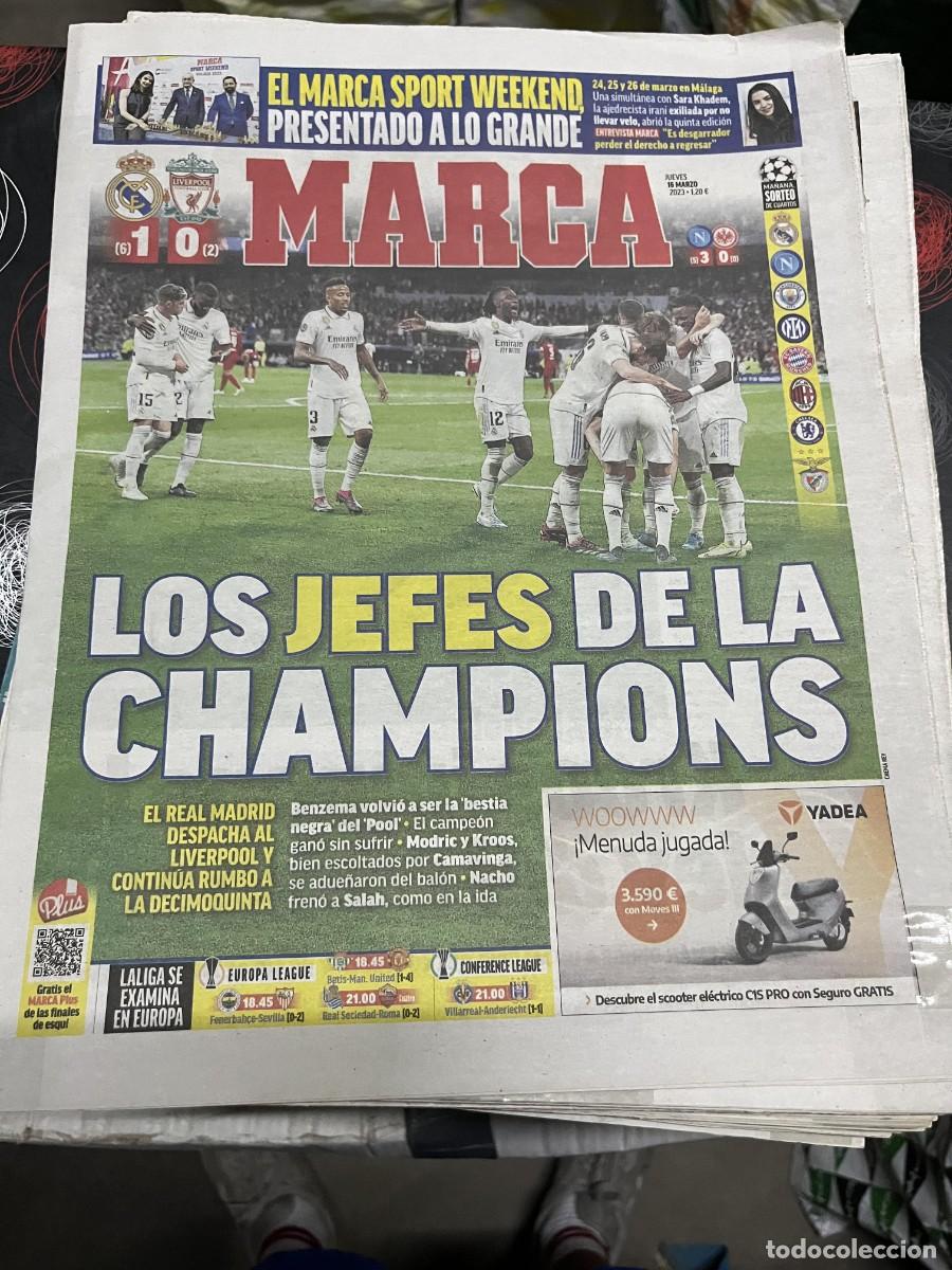 Coleccionismo deportivo: MARCA (16-3-2023) CHAMPIONS REAL MADRID 1-0 LIVERPOOL NAPOLES 3-0 EINTRACHT HOY BETIS UNITED