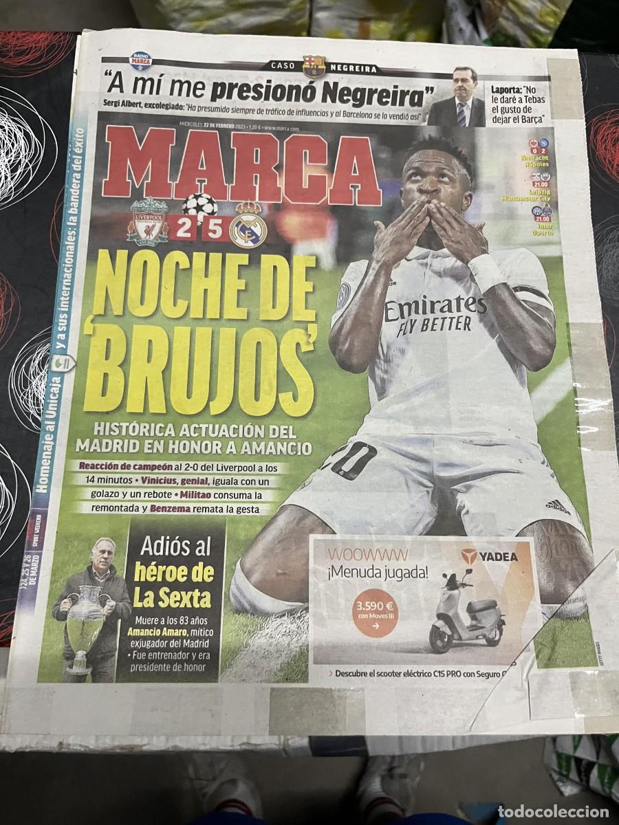 Coleccionismo deportivo: MARCA (22-2-2023) VINICIUS CHAMPIONS LIVERPOOL 2-5 REAL MADRID CASO NEGREIRA LAPORTA