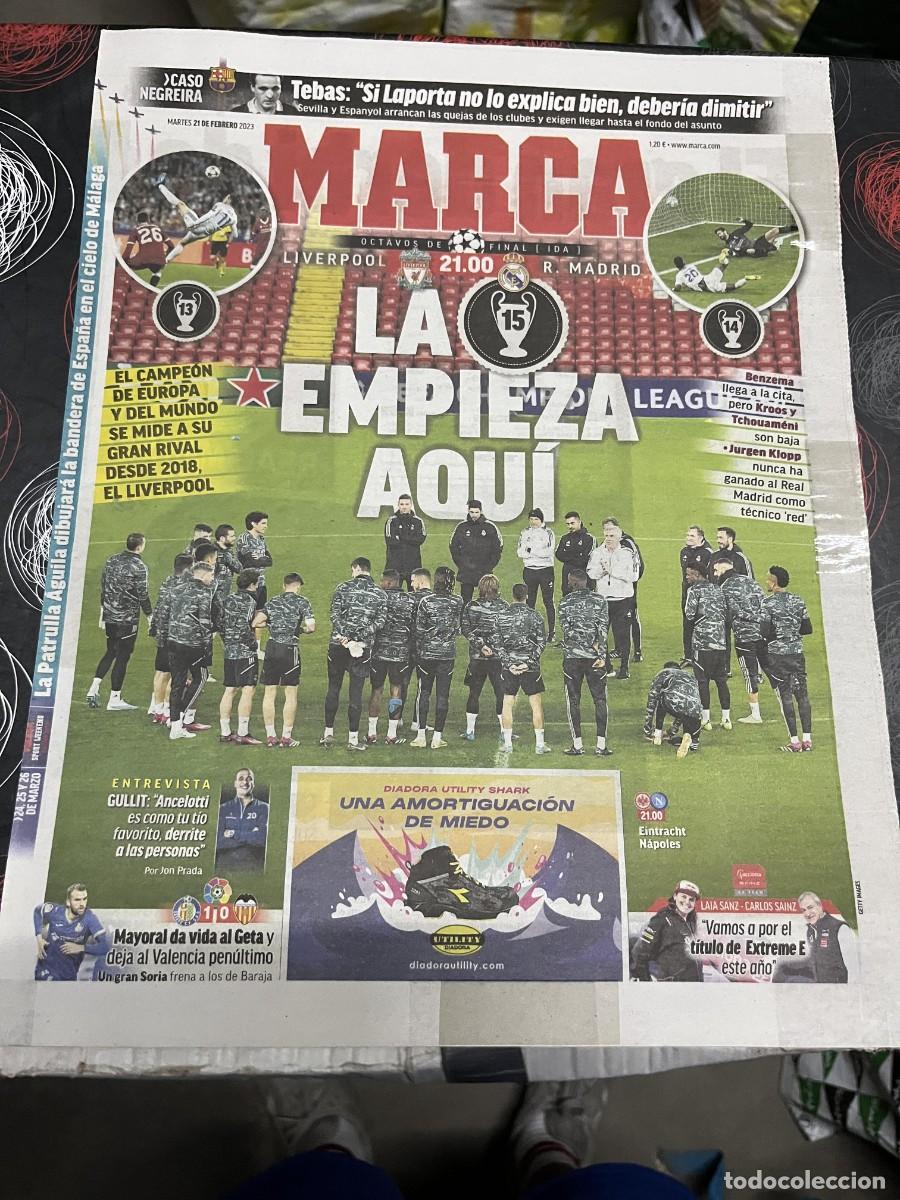 Coleccionismo deportivo: MARCA (21-2-2023) HOY CHAMPIONS LIVERPOOL REAL MADRID CASO NEGREIRA LAPORTA TEBAS