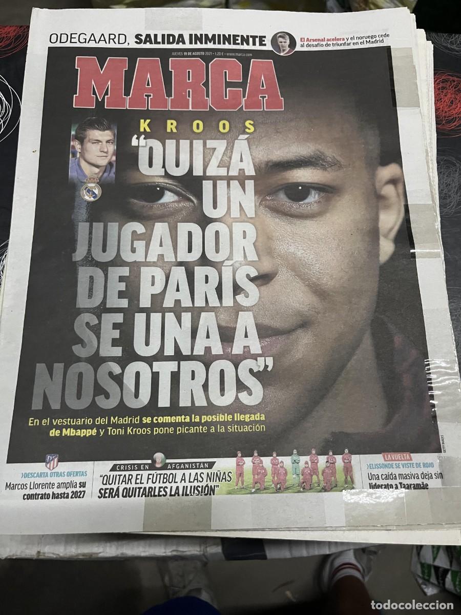 Coleccionismo deportivo: MARCA (19-8-2021) POSIBLE FICHAJE REAL MADRID MBAPPE KROOS RENOVACION MARCOS LLORENTE ATLETICO